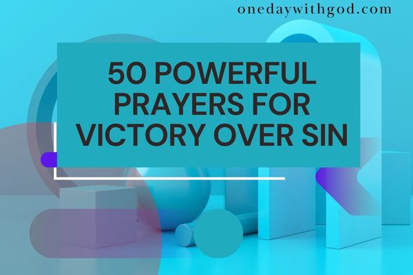 Prayers for Victory Over Sin