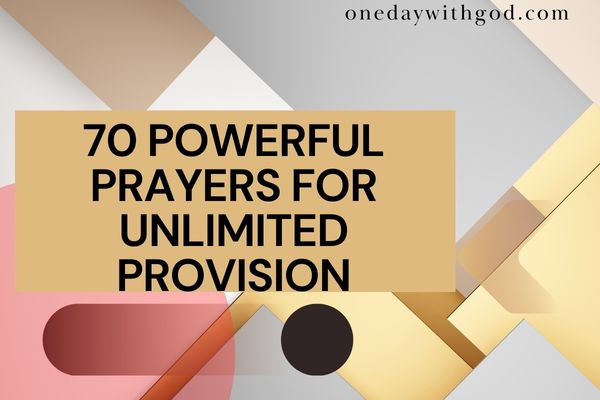 Prayers for Unlimited Provision